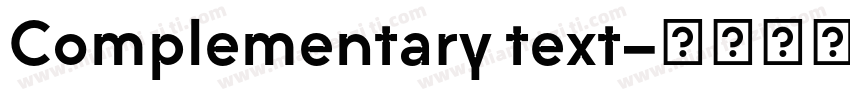 Complementary text字体转换